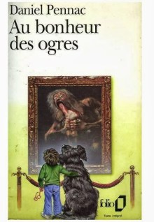 Au bonheur des Ogres de Daniel Pennac