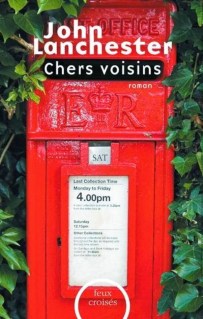 Chers Voisins John Lancaster
