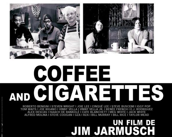 Coffee Cigarettes Jarmusch